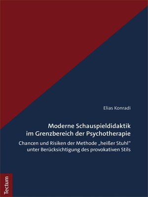 cover image of Moderne Schauspieldidaktik im Grenzbereich der Psychotherapie